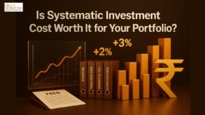 Is Systematic Investment Cost Worth It for Your Portfolio?